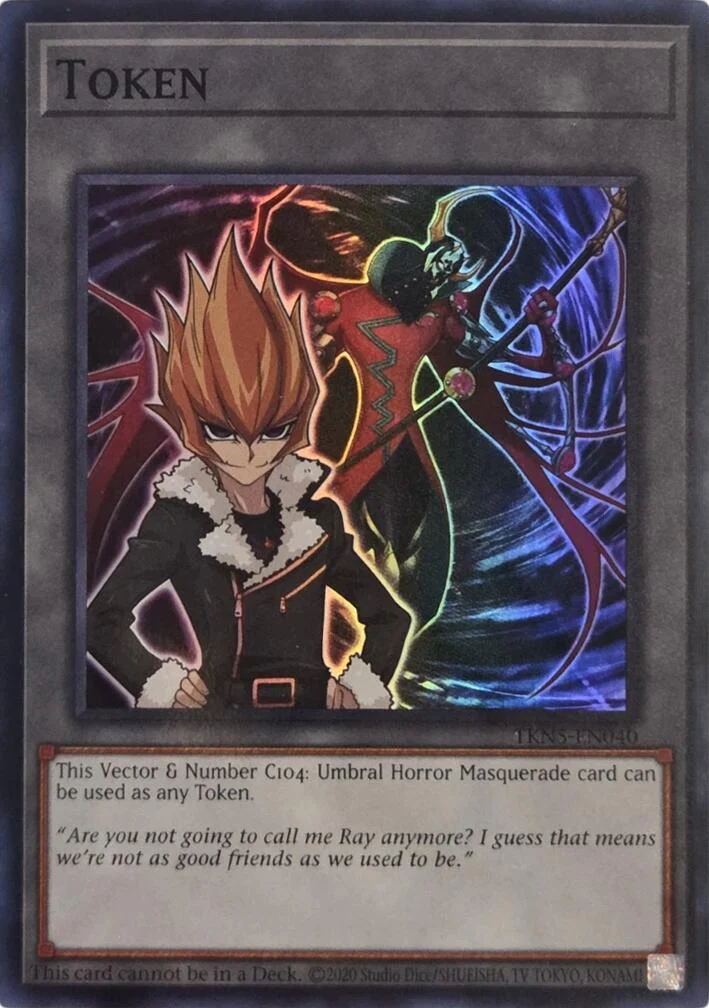 Token: Vector & Number C104: Umbral Horror Masquerade [TKN5-EN040] Super Rare